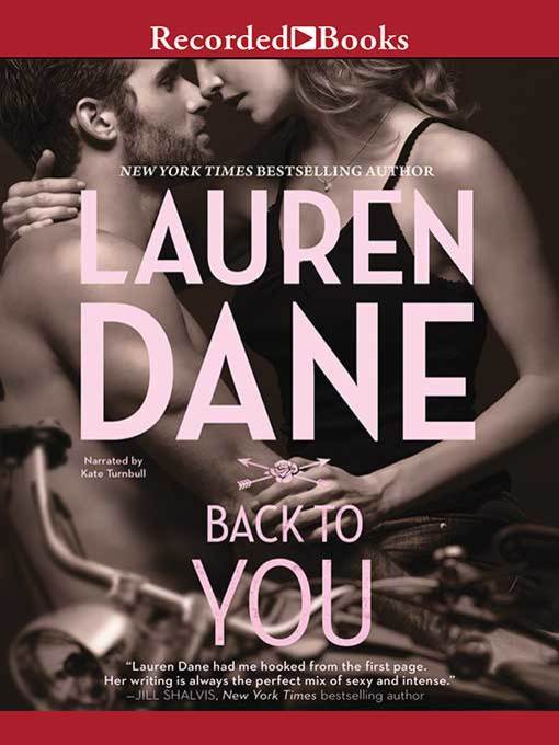 Title details for Back to You by Lauren Dane - Available